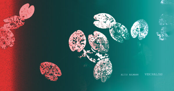 Värske Raamat nr 27, Aliis Aalmann “Verihaljas”