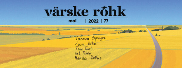 Värske Rõhk nr 77, mai 2022