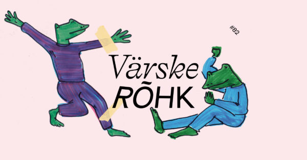 Värske Rõhk nr 82, märts 2023