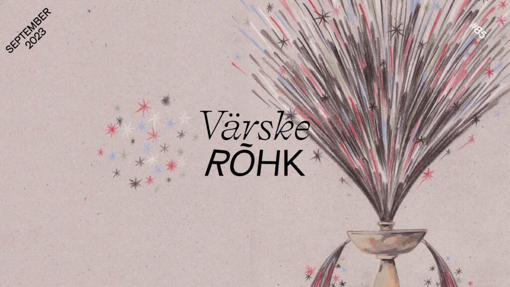 Värske Rõhk nr 85, september 2023