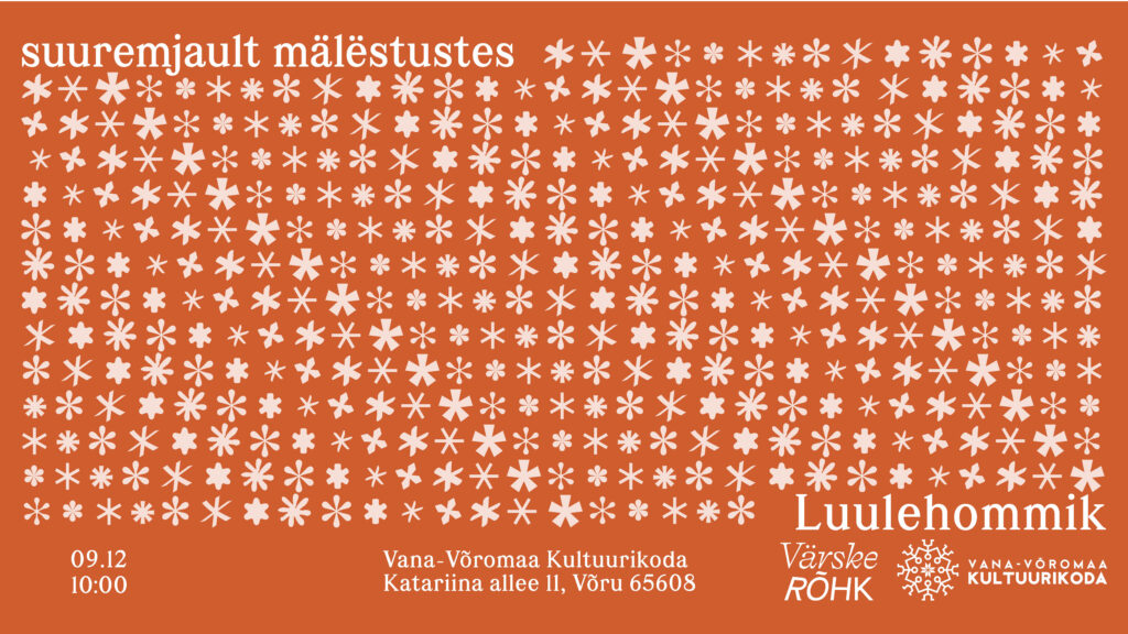 Luulehommik Võrus