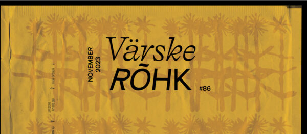 Värske Rõhk nr 86, november 2023