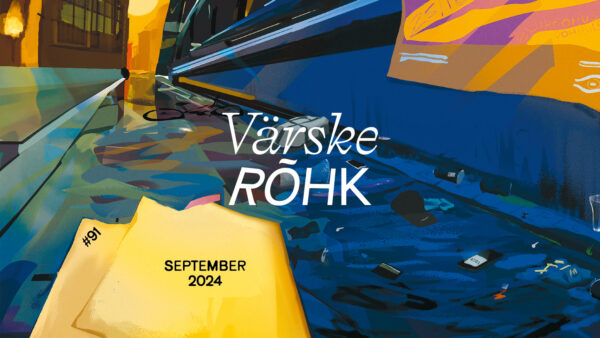 Värske Rõhk nr 91, september 2024